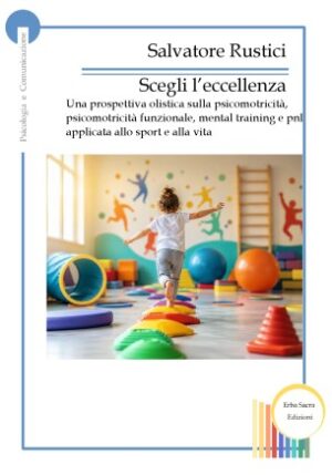 Prospettiva Olistica sulla Psicomotricità