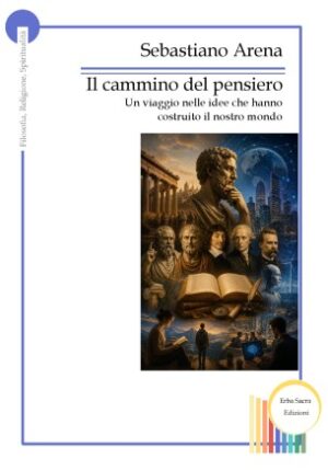 Il Cammino del Pensiero - Temi della Filosofia Occidentale