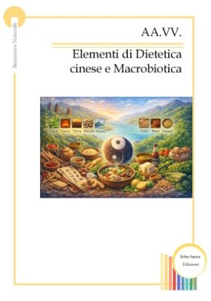 Elementi di Dietetica Cinese e Macrobiotica