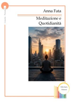 Meditazione e Quotidianità